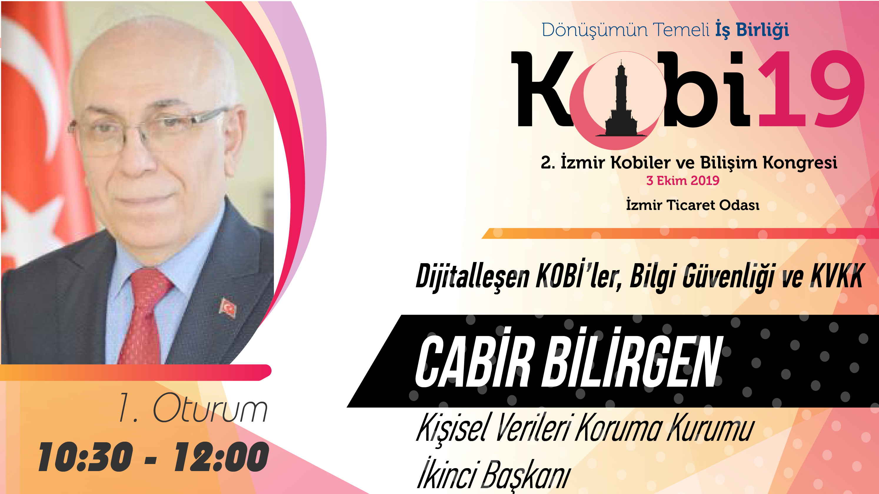 Cabir BİLİRGEN - 2. İzmir Kobiler ve Bilişim Kongresi 2019