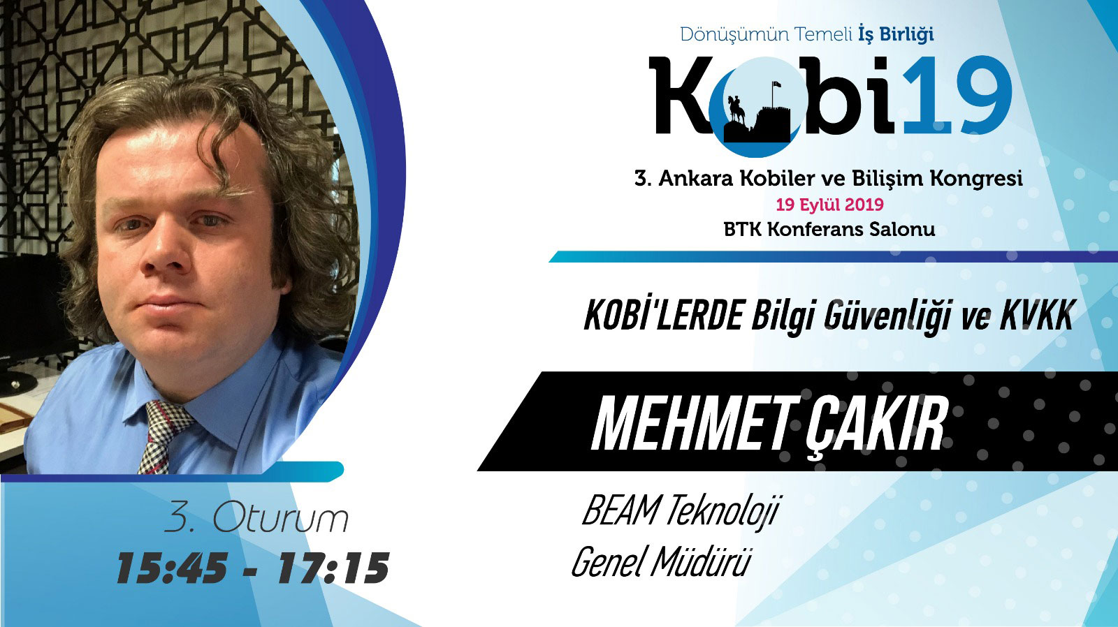 Mehmet Çakır - 3. Ankara Kobiler ve Bilişim Kongresi 2019