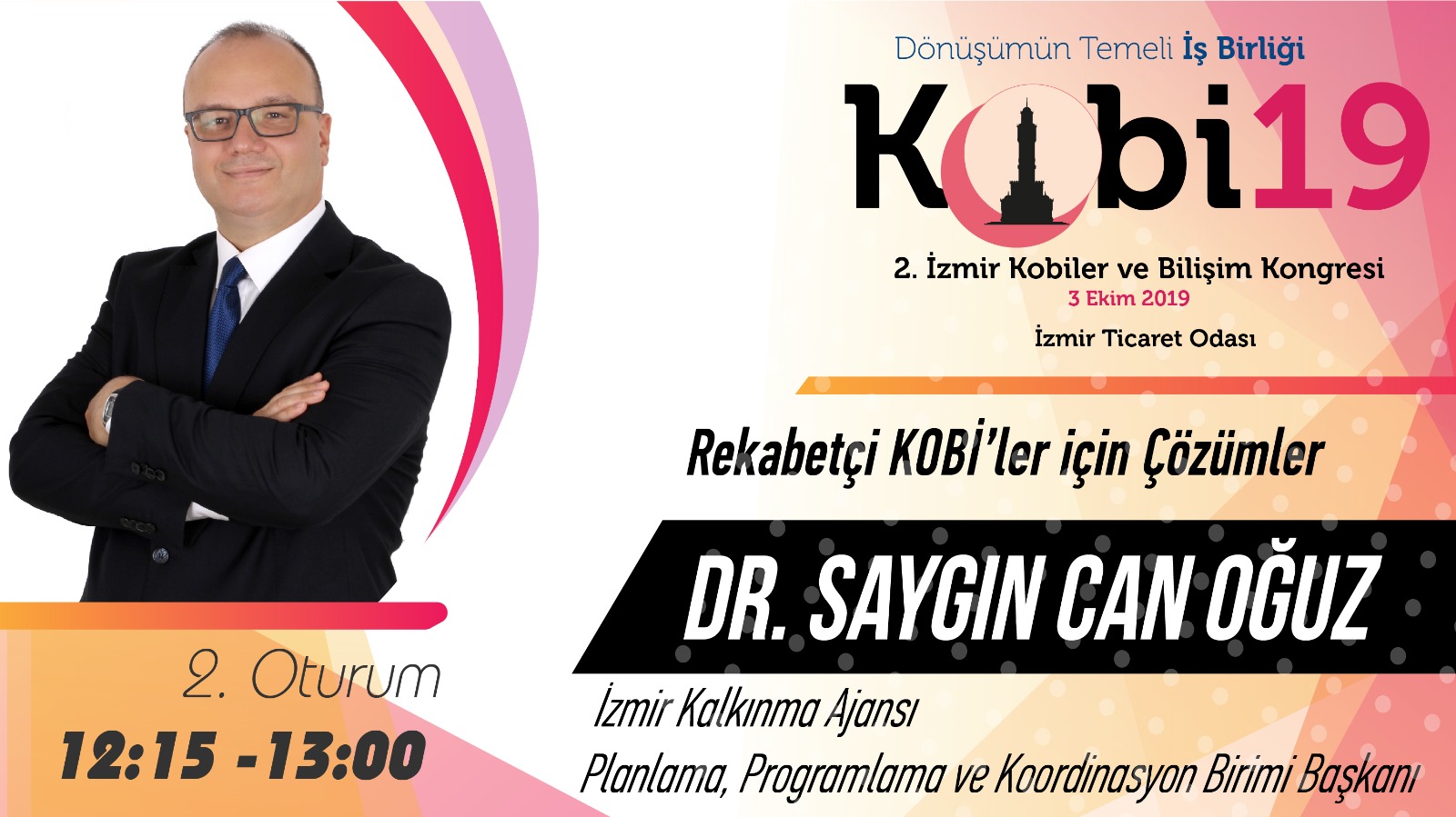 Saygın Can OĞUZ - 2. İzmir Kobiler ve Bilişim Kongresi 2019